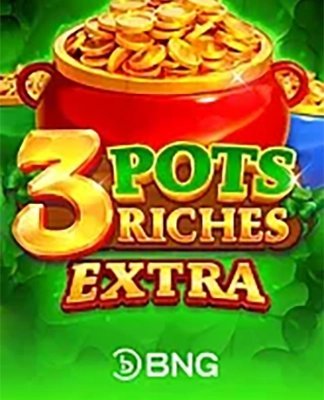 3 Pots Riches Extra: Hold and Win
