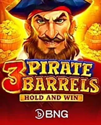 3 Pirate Barrels: Hold and Win - BNG