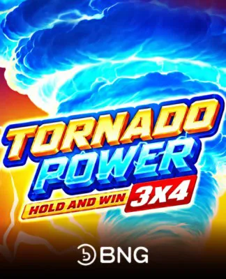 Tornado Power: Hold and Win - BNG