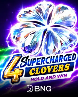 4 Supercharged Clovers: Hold and Win - BNG