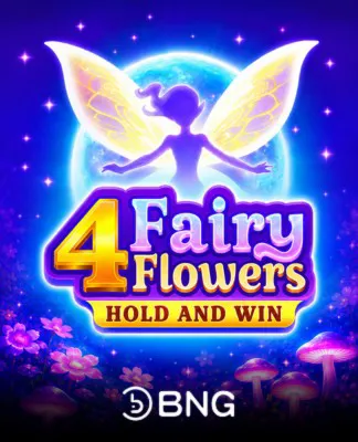 4 Fairy Flowers: Hold and Win - BNG