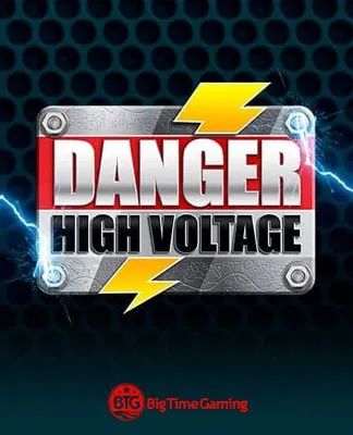Danger High Voltage - BTG