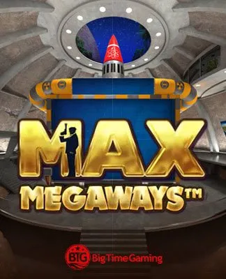 Max Megaways  - BTG