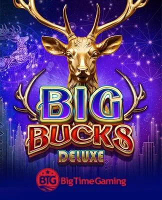 Big Bucks Deluxe - BTG