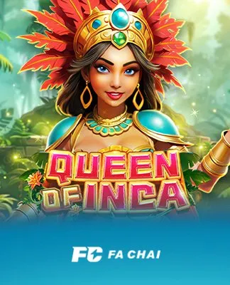 Queen of Inca - FACHAI