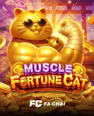Muscle Fortune Cat - FACHAI