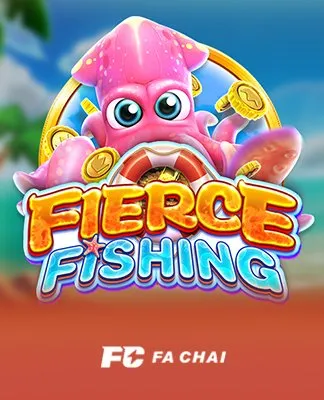 FIERCE FISHING - FACHAI