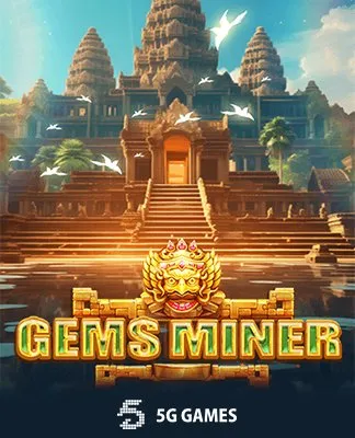 GEMS MINER - FIVEGG