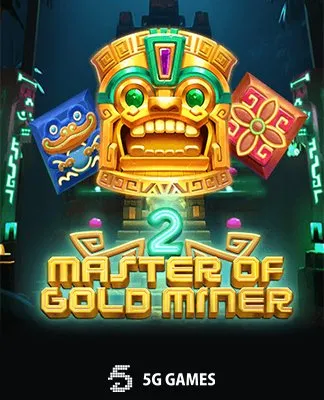 MASTER OF GOLD MINER 2 - FIVEGG