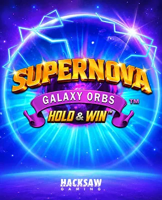 Supernova Galaxy Orbs Hold & Win - HACKSAW
