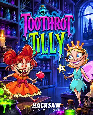 Toothrot Tilly - HACKSAW