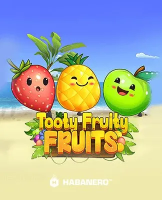 Tooty Fruity Fruits - HB