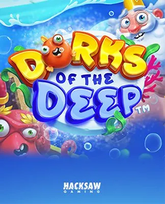 Dorks of The Deep - HS