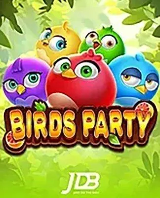 Birds Party - JDB
