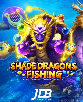 Shade Dragons Fishing - JDB