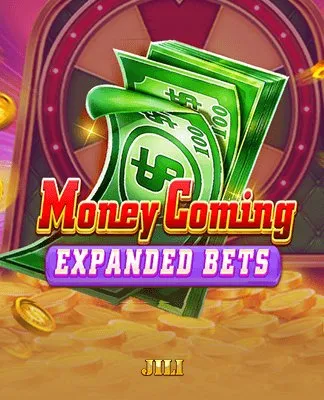 Money Coming Expand Bets - JILI