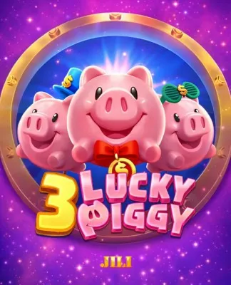 3 Lucky Piggy - JILI