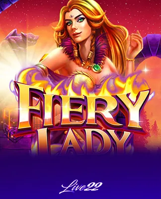 Fiery Lady - LIVE22