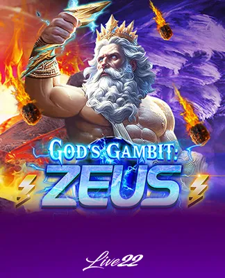 God's Gambit Zeus - LIVE22