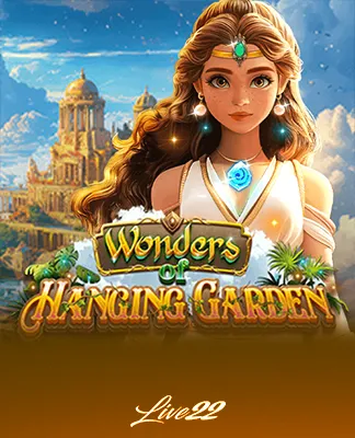 Wonder of Hanging Garden - LIVE22