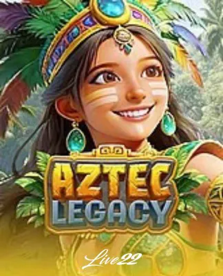 Aztec Legacy - LIVE22