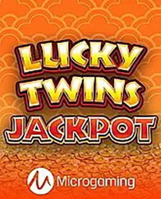 Lucky Twins Jackpot - MICROGAMING