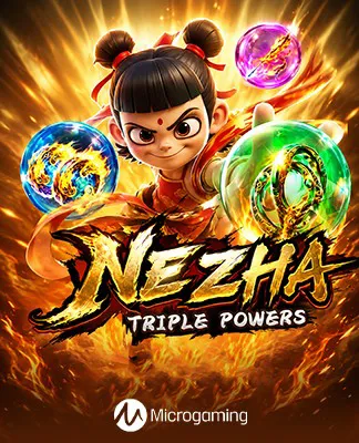 Ne Zha: Triple Powers - MICROGAMING