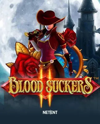 Blood Suckers II™ - NE