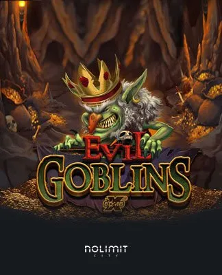 Evil Goblins xBomb - NLC