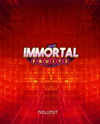 Immortal Fruits - NLC