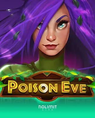 Poison Eve - NLC