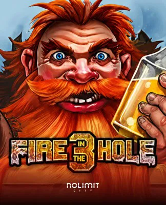 Fire in the Hole 3 - NOLIMITCITY