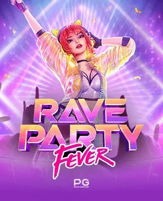 Rave Party Fever - PGSOFT