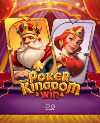 Poker Kingdom Win - PGSOFT