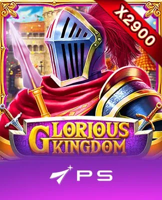 GLORIOUS KINGDOM - PLAYSTAR