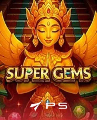 SUPER GEMS - PLAYSTAR