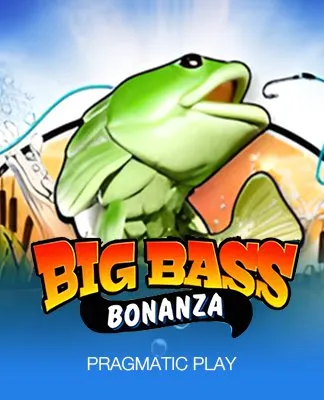 Big Bass Bonanza - PP
