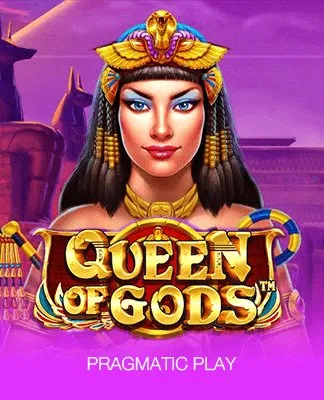 Queen of Gods™ - PP