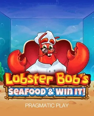 Lobster Bob’s Sea Food and Win It - PP