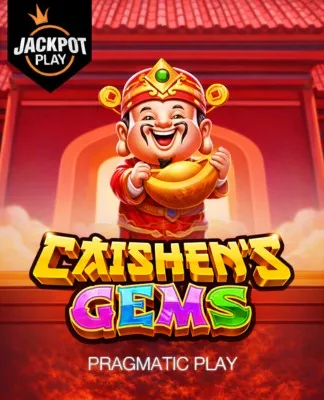 Caishen's Gems Jackpot Play - PP