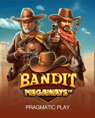 Bandit Megaways™ - PP