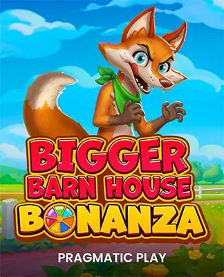 Bigger Barn House Bonanza - PP