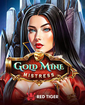 Gold Mine Mistress