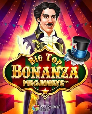 Big Top Bonanza Megaways™ - SKYWIND