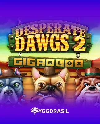 Desperate Dawgs 2 Gigablox - YGG