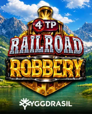 4TP Railroad Robbery - YGG
